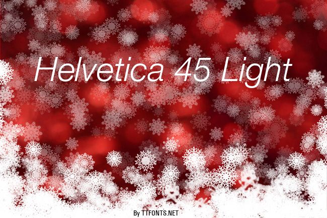 Helvetica 45 Light example